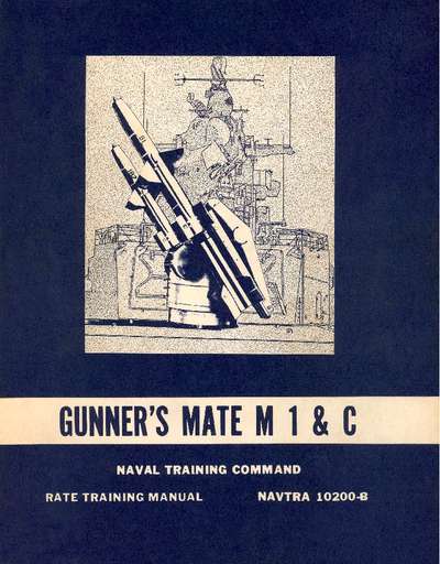 Gunner's Mate Missile 1 & C Rate Training Manual cover — NAVTRA 10200-B